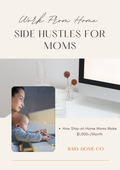 Side hustle for mom